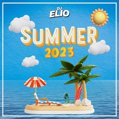 Dj Elio - Summer 2023