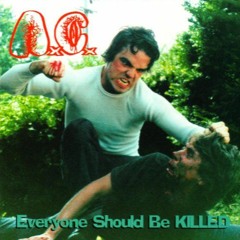 Anal Cunt - Everyone Should Be Killed (Full Album) 1994