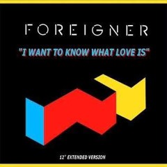 Foreigner - I Want To Know What Love Is (DJ  Minù Mix Baba Edit)