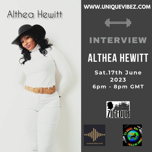 BACK 2 BASICS ON UNIQUEVIBEZ - 17TH JUNE 2023 FEAT ALTHEA HEWITT