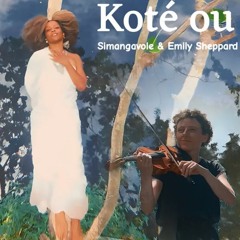 Koté ou Simangavole & Emily Sheppard