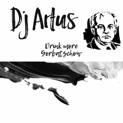 Drink more Gorbatschow