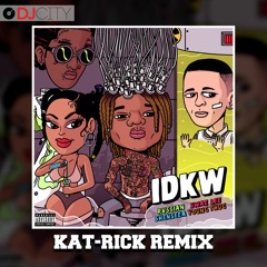 Rvssian, Shenseea, Swae Lee Ft. Young Thug - IDKW (Kat-Rick Remix)[DJ City Exclusive] 🍑