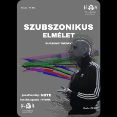 SZUBSZONIKUS ELMELET [TILOSRADIO] (010 | 260118) - VYDHA (HostMix) part II.