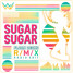 Sugar Sugar (Radio Edit)