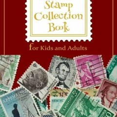 DOWNLOAD/PDF Stamp Collection Book and Album: A First Stamp Album for Beginners,