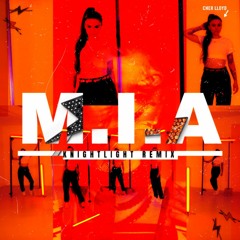 M.I.A (Knightlight Remix)