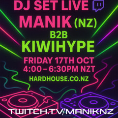 Your mid afternoon wake up call with Manik & Kiwihype - 3 Hour Live Mix