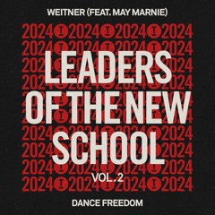 Weitner (feat. May Marnie) - Dance Freedom