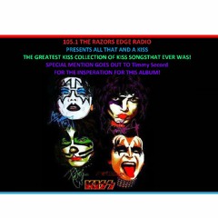 105.1 THE RAZORS EDGE RADIO ALL THAT AND A KISS