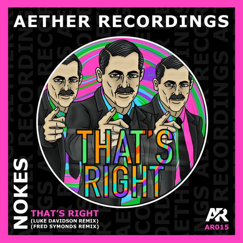 Nokes - That's Right (Luke Davidson Remix) [OUT NOW]