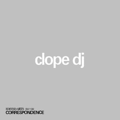 clope dj ~ Correspondence Nº 57