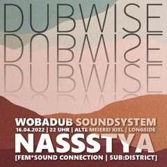 dubwise wobadub set @ alte meierei, kiel