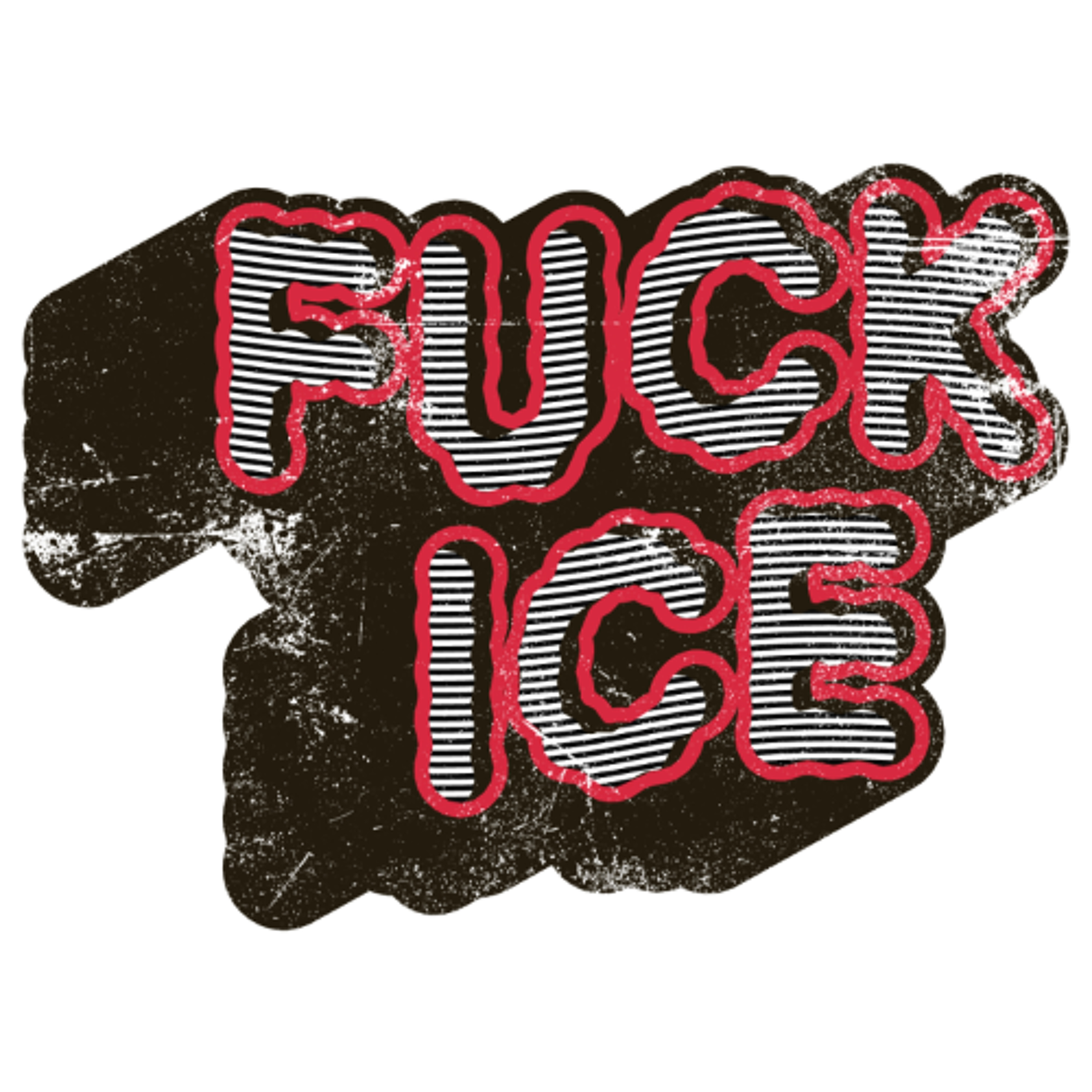 FUCK ICE episode artwork