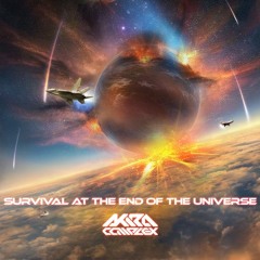 SURVIVAL AT THE END OF THE UNIVERSE - Akira Complex
