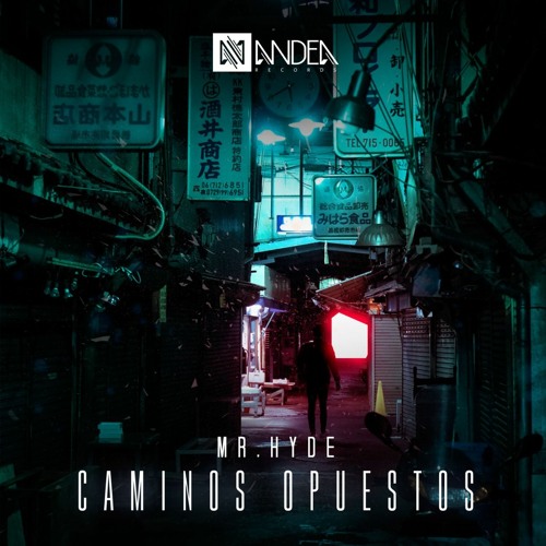 Mr. Hyde - Caminos Opuestos By. Andea Records
