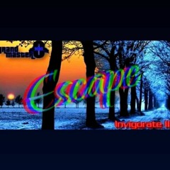 Invigorate II: Escape