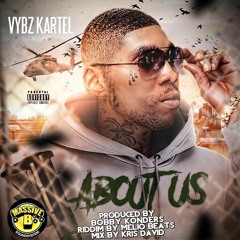 Vybz Kartel - About Us