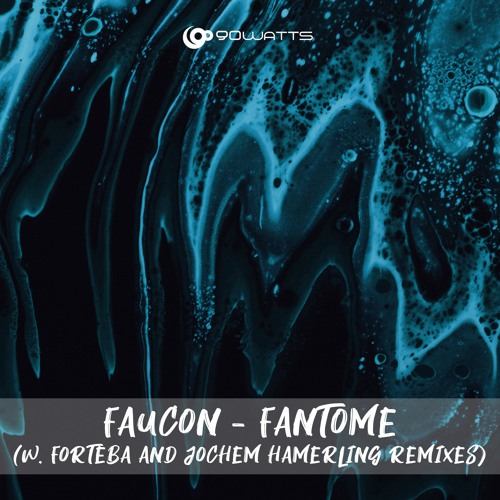 Faucon - Fantome (Forteba Remix)
