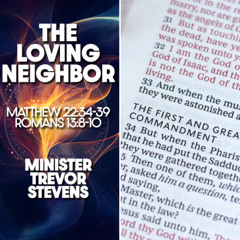 The Loving Neighbor