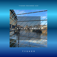 Steel Cable (Extended Mix)