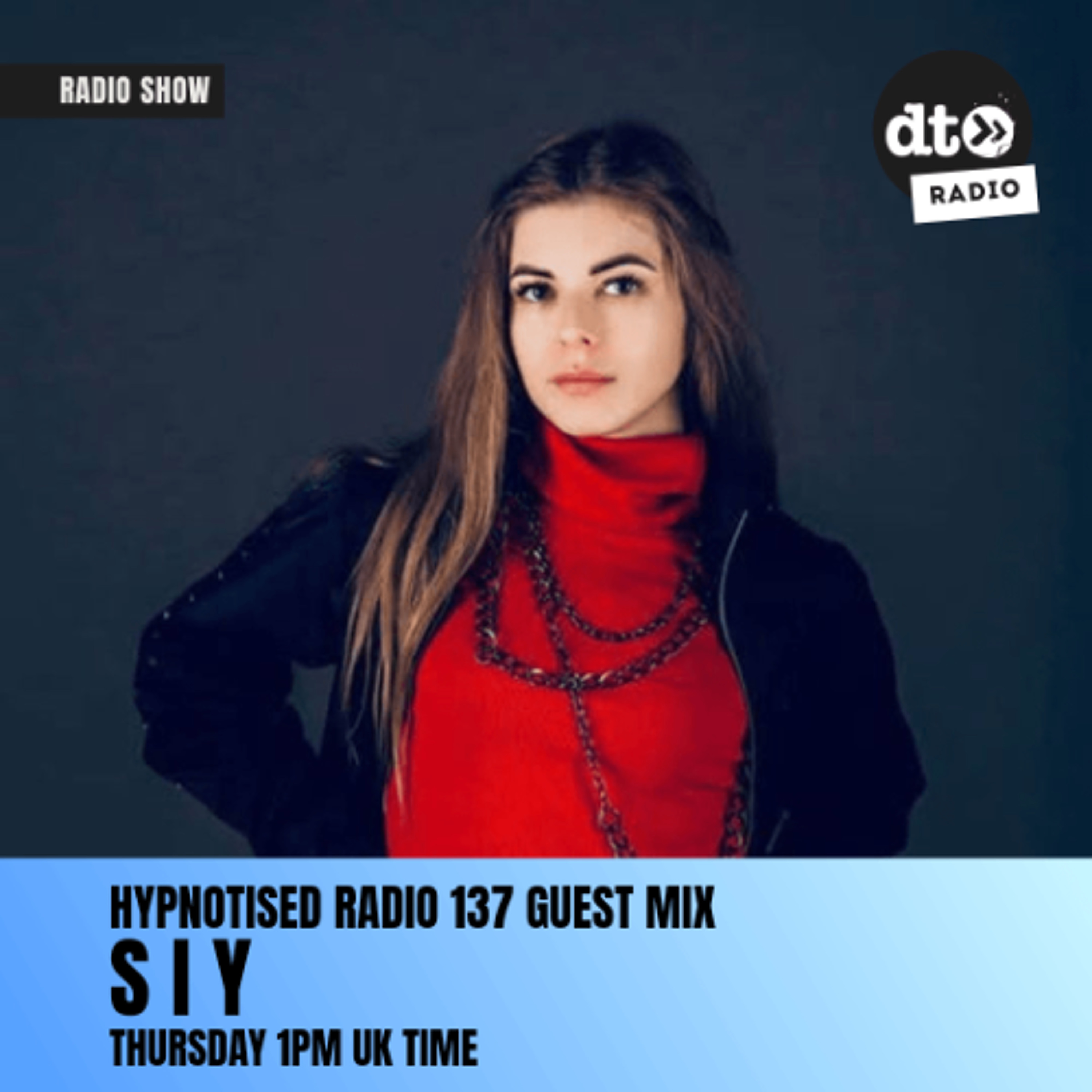 Hypnotised Radio 137 S I Y Guest Mix