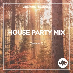 House Party Mix [Season 7]