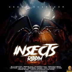 Insects Riddim Mix