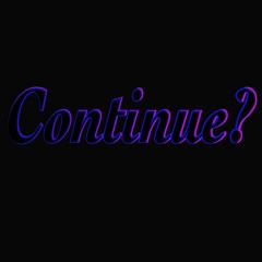 Continue?