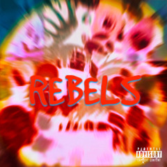 REBELS - Lil Saint Couture x Mali X