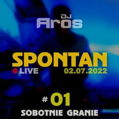 SPONTAN #01: Sobotnie granie | LIVE · 02.07.2022