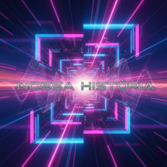 Nossa História (Eletrônica)