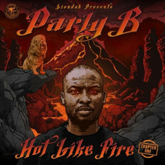 Parly B, Dirt Monkey, Liondub - Hot Like Fire (Original Mix)