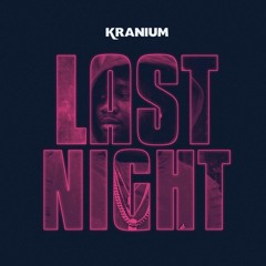 Kranium - Last NIght x Liberian x Jus-Jay (DJ June Blend)