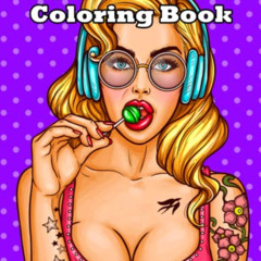 FREE EBOOK 📤 Naughty Coloring Book: Sexy NSFW Adult Coloring Book, Dirty Mature Colo