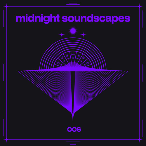 Midnight Soundscapes 006