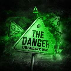 Desolate One - The Danger