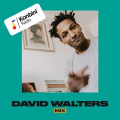 Konbini Radio Mix : David Walters (Heavenly Sweetness)