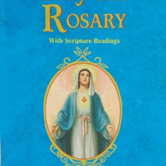 ACCESS PDF 📍 Pray the Rosary: For Rosary Novenas, Family Rosary, Private Recitation,