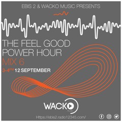 The Feel Good Power Hour Mix 6!