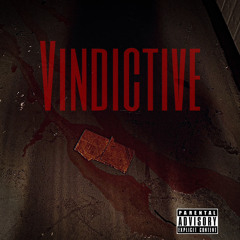 VINDICTIVE