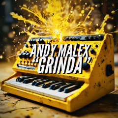 Andy Malex - GRINDA