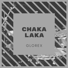CHAKALAKA