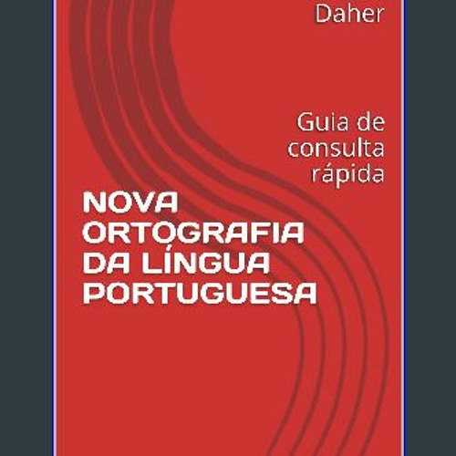 Solucao Para As Suas Duvidas De Portugues Com A Nova Ortogafia