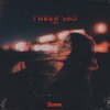 下载视频: Sam Wiseman, Cian B & Rico 56 - I Need You