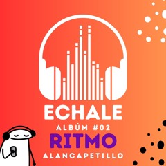 ECHALE RITMO ALBUM #02
