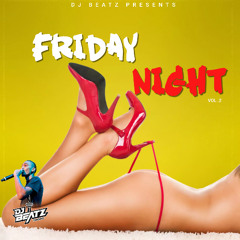 @djbeatztoronto FRIDAY NIGHT - TRY NOT TO BRUK OUT - VOL #2