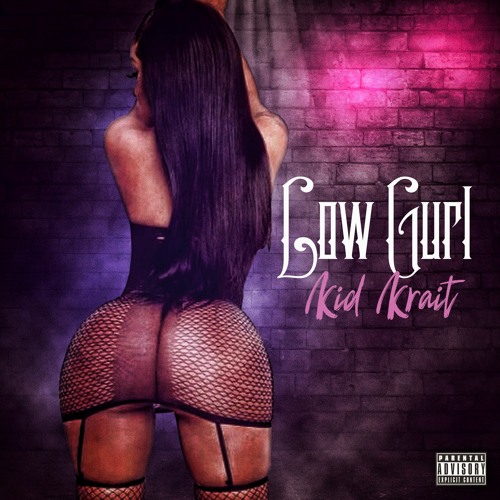 Low Gurl