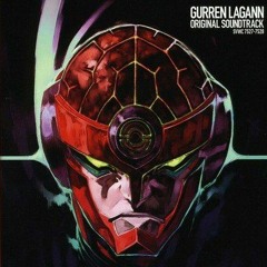 Gurren Lagann OST Disc 1 - 23 - To Hell with Your Combi / Gattai nante Kusokurae!!