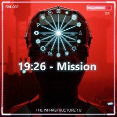 19:26 - Mission (Original Mix)